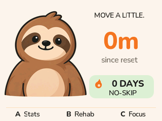 Home: a smiling sloth beside time since reset and the no-skip streak. A Stats, B Rehab, C Focus.